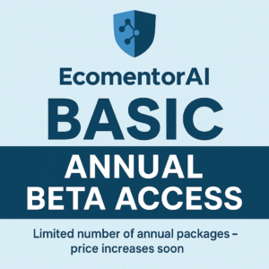 EcomentorAI Basic Annual Plan (Beta 2025)